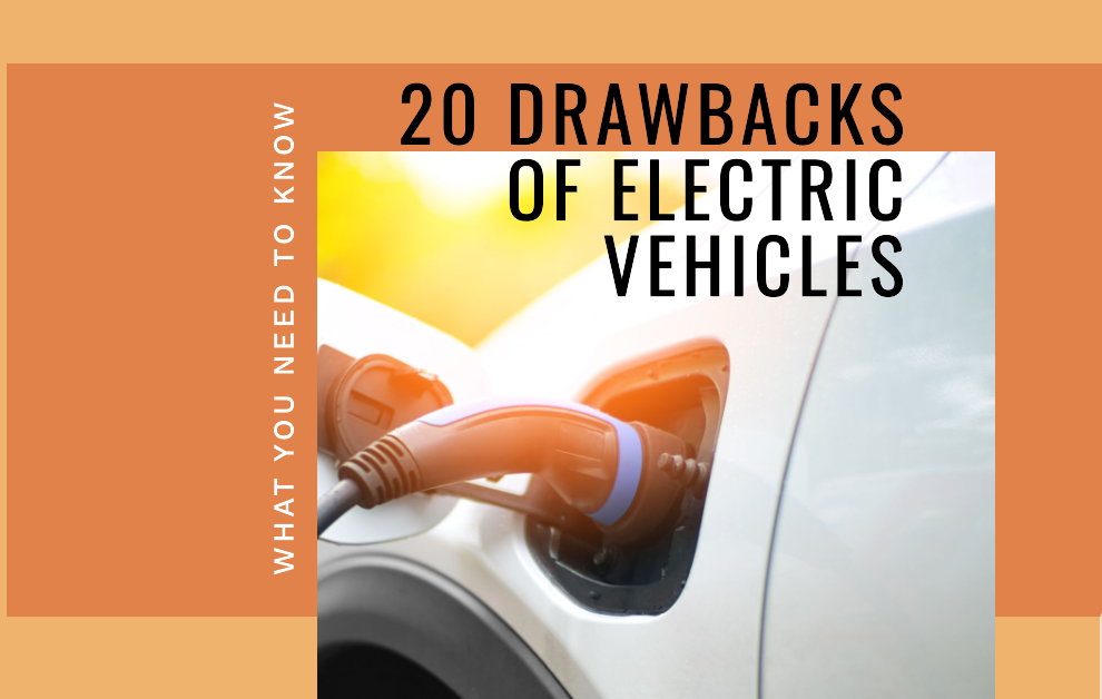 20 Drawbacks of Electric Vehicles